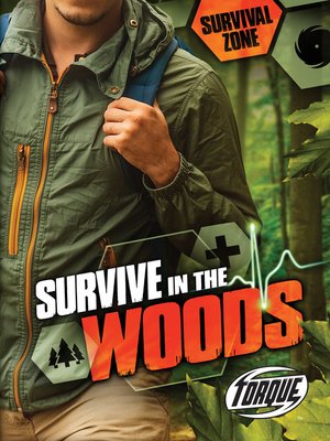 cover image of Survive in the Woods